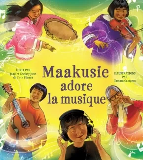 Maakusie adore la musique
