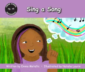 Cedar School Decodables Sing a Song