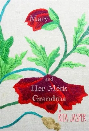 Mary and her Mtis Grandma