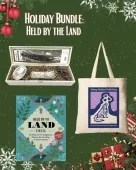 Holiday Bundle Held by the Land